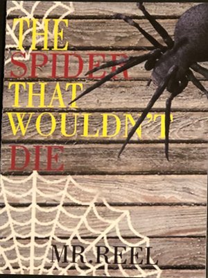 cover image of The Spider That Wouldn't Die